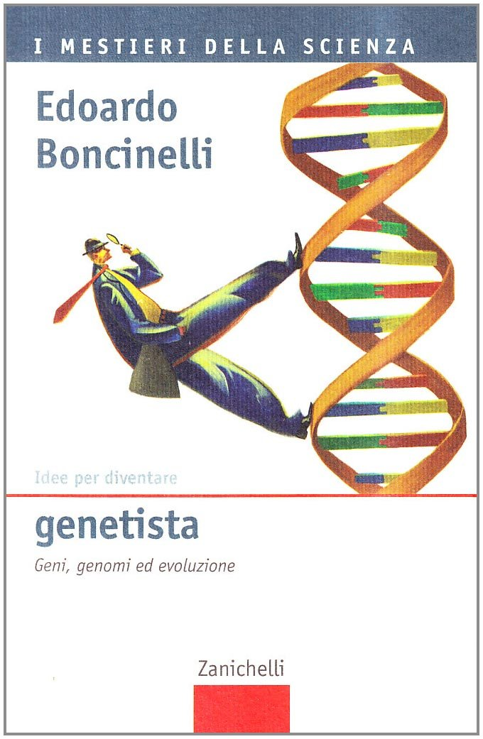 Idee per diventare genetista - 2006